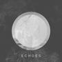 Echoes (Explicit)