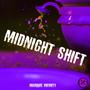 Midnight Shift (Explicit)