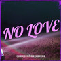 No Love (Explicit)