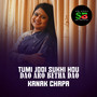 Tumi Jodi Sukhi Hou Dao Aro Betha Dao (From 