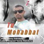 Tu Mohabbat