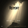 Repent (Explicit)