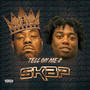 Tell On Me 2 (feat. Fredo Bang) [Explicit]