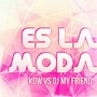 Es la Moda