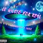 Le Gusto Por Real (feat. Chox) [Explicit]