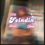 Feindin' (feat. Javarí & Ghxst) [Explicit]