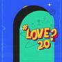 Love 2.0 (feat. Yash Golcha)