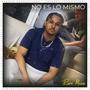 No es lo mismo (feat. Hebreo Productions)