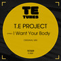 I Want Your Body (Original Mix)