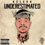 Underestimated (Explicit)