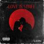 LOVE IS STRIFE (Explicit)