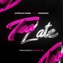Too Late (feat. Monzon)