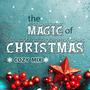 The Magic Of Christmas (feat. Audrey Valentina) [Cozy Mix]