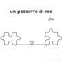 Un pezzetto di me (Explicit)