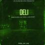 DELI (feat. A.D. RAIN & LOSMONEY) [Radio Edit] [Explicit]