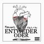 Entweder Oder (Explicit)