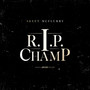 Rip Champ (Explicit)