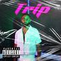 Trip (Explicit)