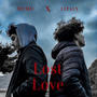 Lost Love (feat. Memo) [Explicit]