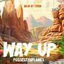 Way up (Explicit)