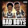 Bad Boys (feat. OTB Ty) [Explicit]