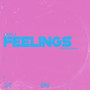 Feelings (Acoustic Version) [Explicit]