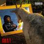 GOAT (feat. FRE$kO) [Explicit]