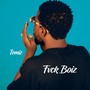 Fvckboiz (Explicit)