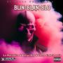 Blin Blan Blo (feat. Leroy el de la moña, Darlyn Nay & La Malvadiva) [Explicit]