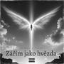 Zářím jako hvězda (feat. Yurro) [Explicit]