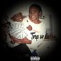 Trap Or Die (Explicit)