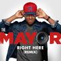 Right Here (Remix) [feat. Yvette Nicole Brown]