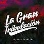 La Gran Tribulación(Live)