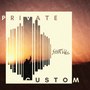 Private Custom