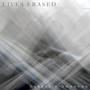 Lives Erased