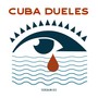 Cuba Dueles