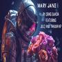 Mary Jane (feat. Julz & Takashi KP)