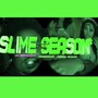 Slime Season (feat. Joeeyguwap & 360DaOne) [Explicit]