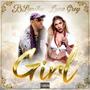 Girl (feat. Luna Grey) [Explicit]