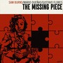 The Missing Piece (Explicit)