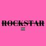 ROCKSTAR (Explicit)