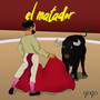 Matador (Explicit)