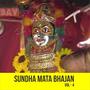 Sundha Mata Bhajan, Vol. 4