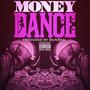 Money Dance (feat. Flo Boy) [Explicit]