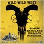 Wild Wild West (Explicit)