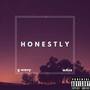 Honestly (Explicit)