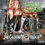 Recession Proof (Explicit)