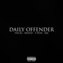 Daily Offender (Explicit)