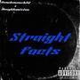 Striaght Facts (feat. Aveghkanistan) [Explicit]