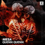 Quema Quema (Explicit)